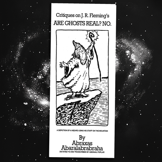 Critiques on J.R. Fleming's "Are Ghosts Real? No." Pamphlet