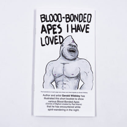 BLOOD-BONDED APES I HAVE LOVED by Gerald Wibbley